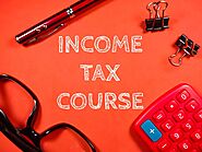 Enroll in the Best Income Tax Course in Delhi
