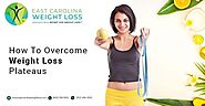 How To Overcome Weight Loss Plateaus