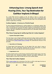 Umang Speech and Hearing Clinic: Pioneering Cochlear Implants in Bhopal Madhya Pradesh.