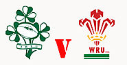 Ireland vs Wales RBS 6 Nations Live Match