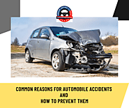 Common Reasons for Automobile Accidents and How to Prevent Them -