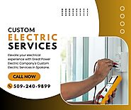 Custom Electric Services in Spokane