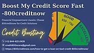 Repair Your Credit 18444222426 Ways to Improve Credit Score -800creditnow