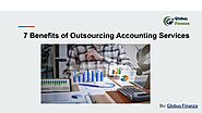 7 Benefits of Outsourcing Accounting Services