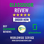 Buy Glassdoor Reviews - Legit | Real | 100% Safe Reviews