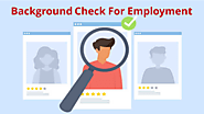 Background Check For Employment