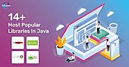 14+Most Popular Libraries in Java You Need to Know