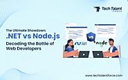 The Ultimate Showdown: .NET vs Node.js – Decoding the Battle of Web Developers