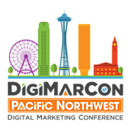 DigiMarCon Pacific Northwest Digital Marketing, Media and Advertising Conference & Exhibition (Seattle, WA, USA)
