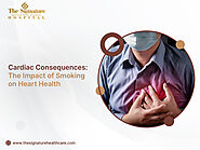 Cardiac Consequences: The Impact of Smoking on Heart Health