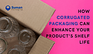 How Corrugated Packaging Can Enhance Your Product’s Shelf Life – Corrugated Boxes Manufacturers & Suppliers in USA | ...