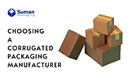 Choosing a Corrugated Packaging Manufacturer: A Buyer’s Guide – Corrugated Boxes Manufacturers & Suppliers in USA | S...