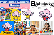 Preschool in Pallikaranai chennai