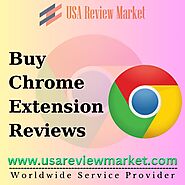 Buy Chrome Extension Reviews || 5 Star Review Chrome Web Store