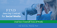 How to Find Amazing Content for Your Social Media Calendar (And Save Yourself Tons of Work)