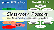 Classroom Posters: Using PowerPoint to make classroom posters