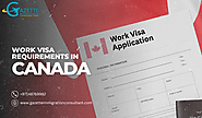 Steps Involved in Canada Work Visa Approval