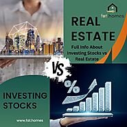 Which one is the best between investing stocks vs real estate?