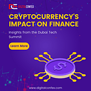 Cryptocurrency's Impact on Finance: Insights from the Dubai Tech Summit