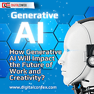 How Generative AI Will Impact the Future of Work and Creativity: Upcoming Insights at the Technology Event in Dubai