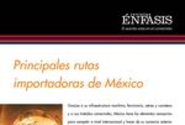 Principales rutas importadoras de México