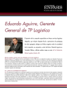 Eduardo Aguirre, Gerente General de TP Logística