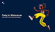 How Corporates Can Use Metaverse Party Platform for Team Building and Networking?