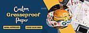 Custom Greaseproof Paper For Restaurants & Bakeries | Food Safe