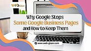 Why Google Stops Some Google Business Pages and How to Keep Them