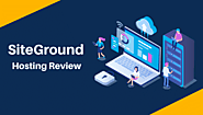 Siteground Hosting Review 2024 | Cell To Phone