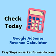 Google AdSense Revenue Calculator - Unlimited Earning From Google 2024