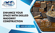 Upgrade Your Property With Custom Masonry Service!