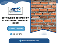 Get Quality Craftsmanship in Commercial Masonry Today!