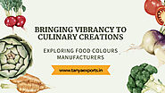 Bringing Vibrancy to Culinary Creations: Exploring Food Colours Manufacturers