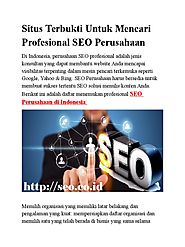 (http://seo.co.id/)Situs Terbukti Untuk Mencari Profesional SEO Perusahaan