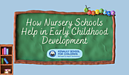 How Nursery Schools Help in Early Childhood Development – Top CBSE Board School in Ahmedabad, India