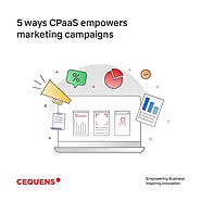 5 Ways Cpaas empowers marketing campaigns