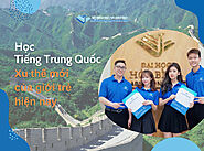 Học Tiếng Trung Quốc xu thế mới của giới trẻ hiện nay