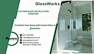 Transform Your Space with Custom Glass at glassworks