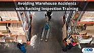 Avoiding Warehouse Accidents with Racking Inspection Training