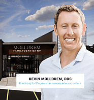 Discover Dental Excellence: Kevin Molldrem Dentist's Roadmap To Radiant Smiles