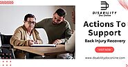 Actions To Support Back Injury Recovery