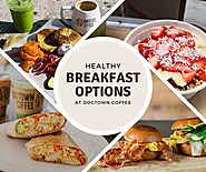Healthy Breakfast Options at Dogtown Coffee: Your Guide to a Nutritious Start in Santa Monica