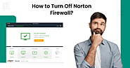 How to Turn Off Norton Firewall?