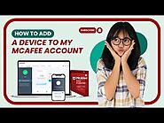 How to Add a Device to My McAfee Account?