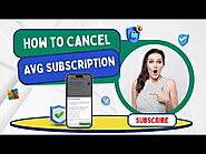 How to Cancel AVG Subscription?