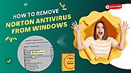 How to Remove Norton Antivirus from Windows?