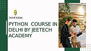 Python course in Delhi By Jeetech Academy (1) - Download - 4shared - Amrit Singh