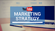 How to Create a Successful YouTube Marketing Strategy for 2024