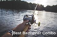 A Beginners Guide to Bait caster Combo